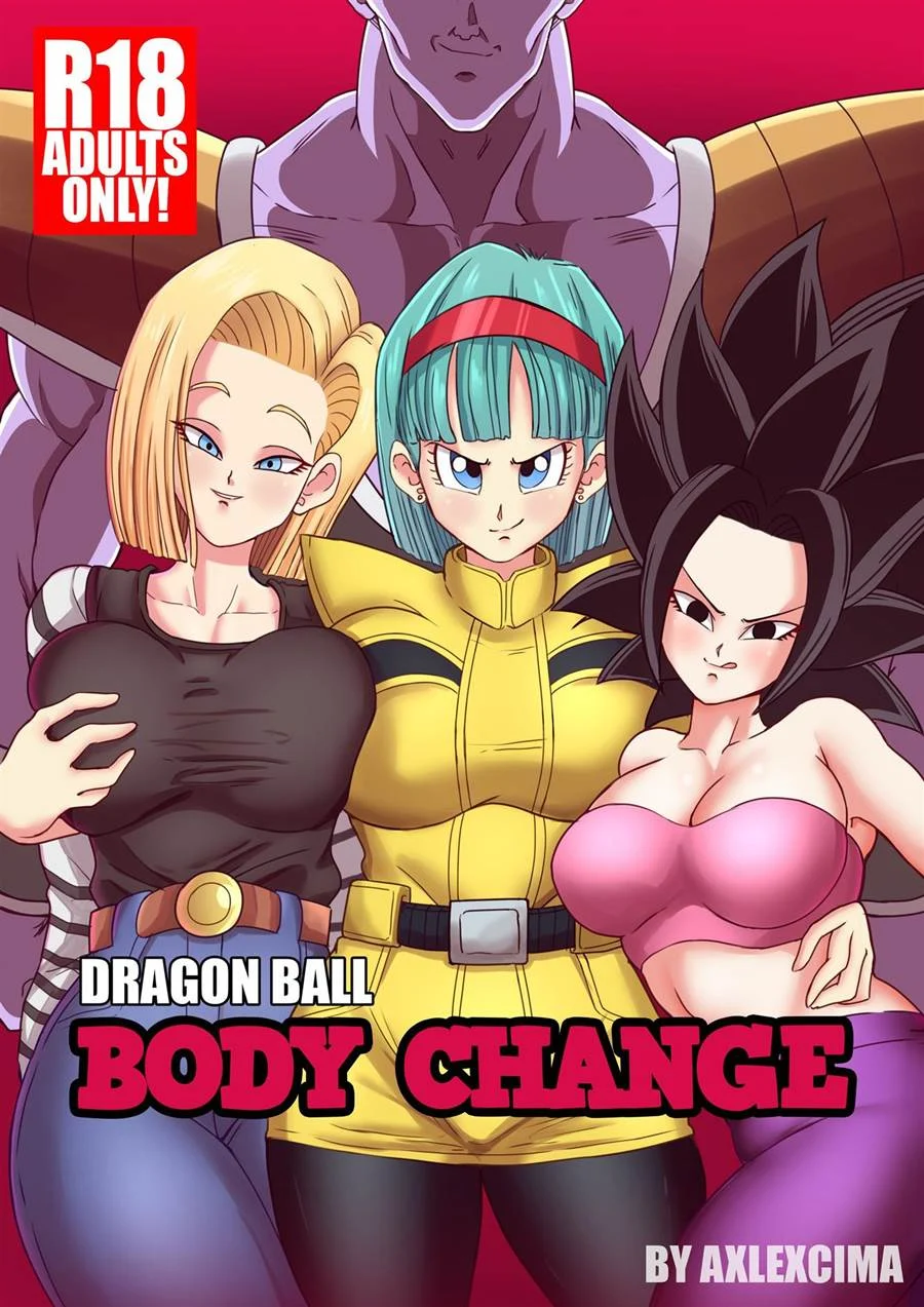 Body Change – Adroid 18, Caulifla e Bulma