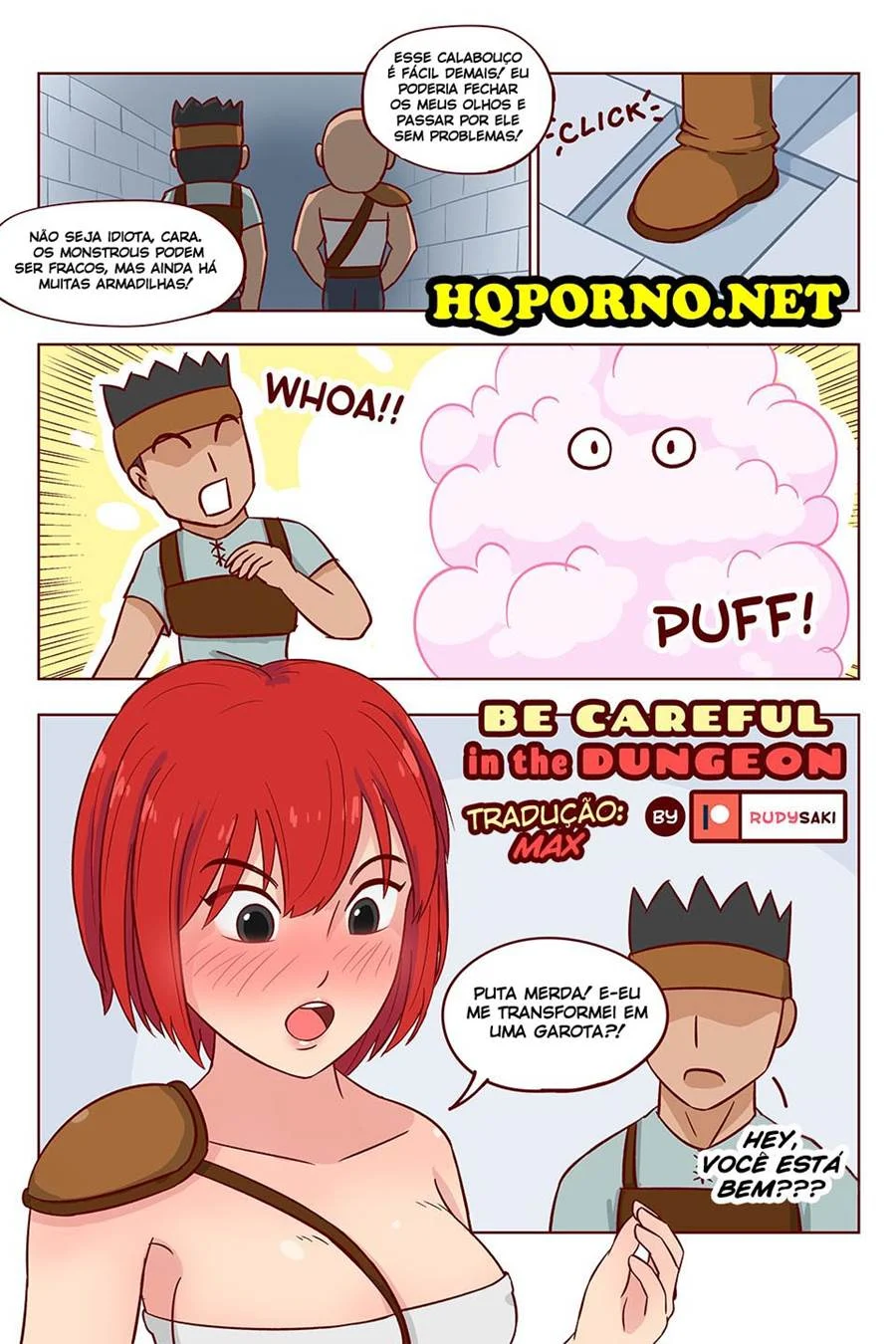 Be Careful in the Dungeon