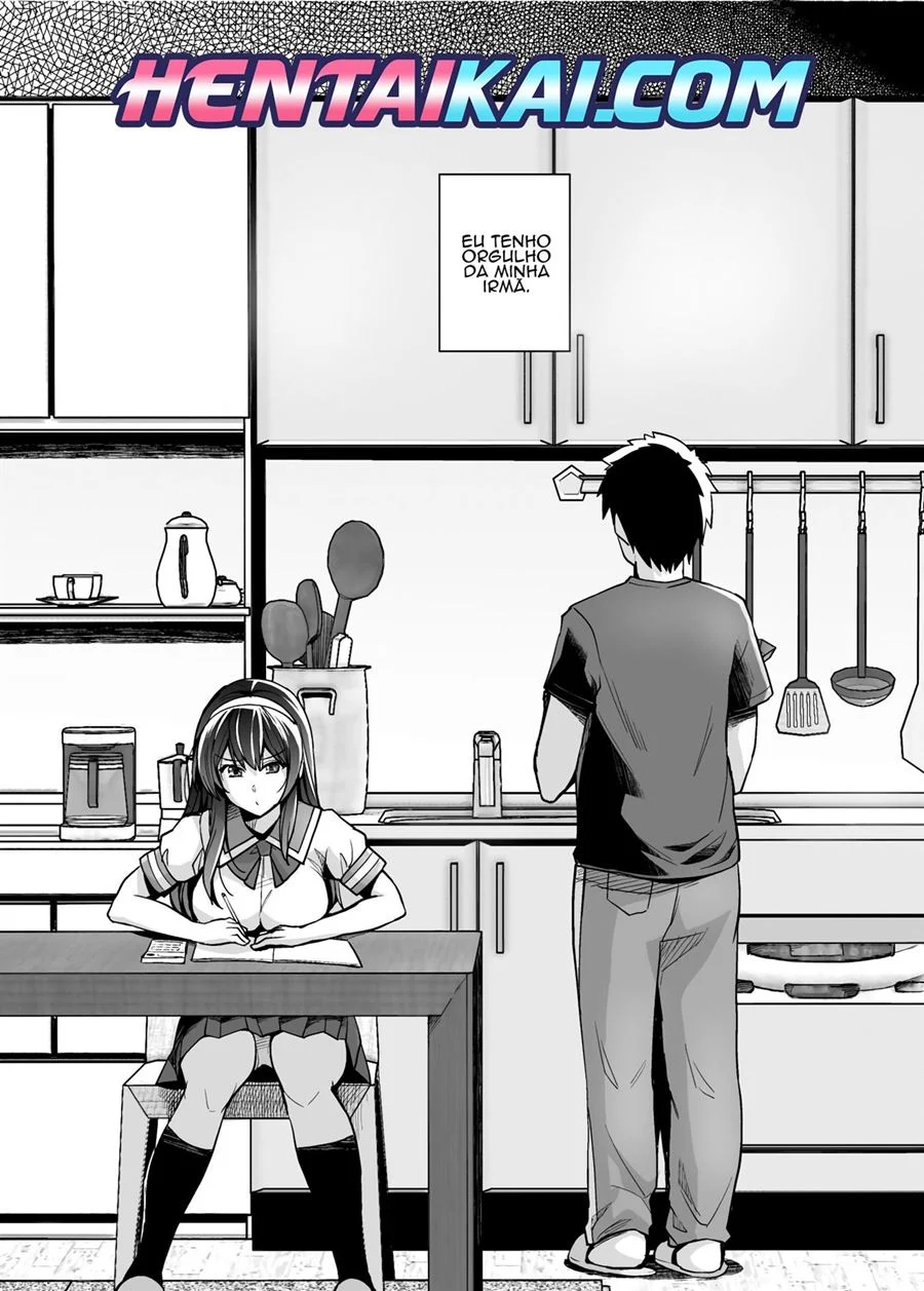 A minha irmã dorme com meu pai