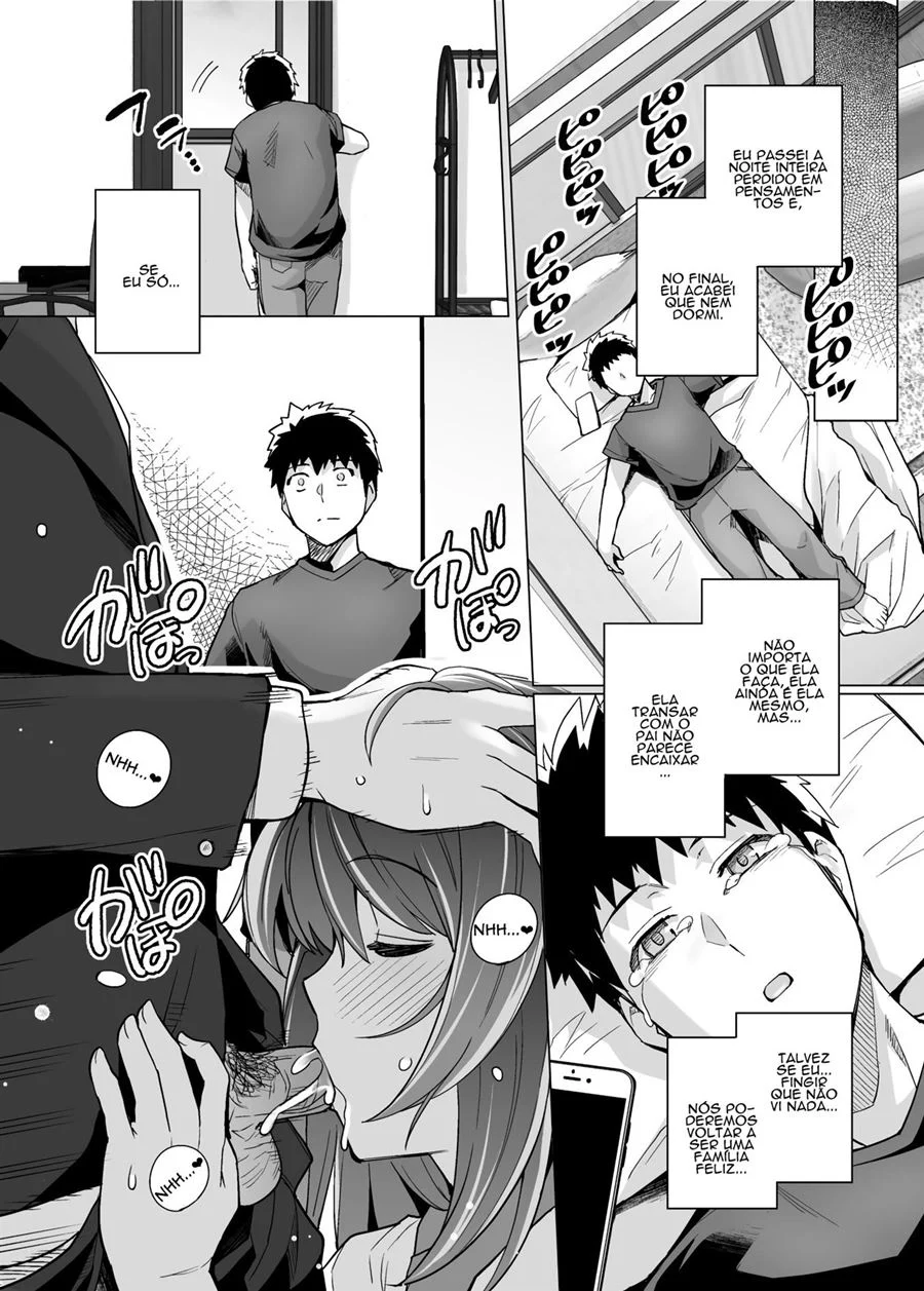 A minha irmã dorme com meu pai