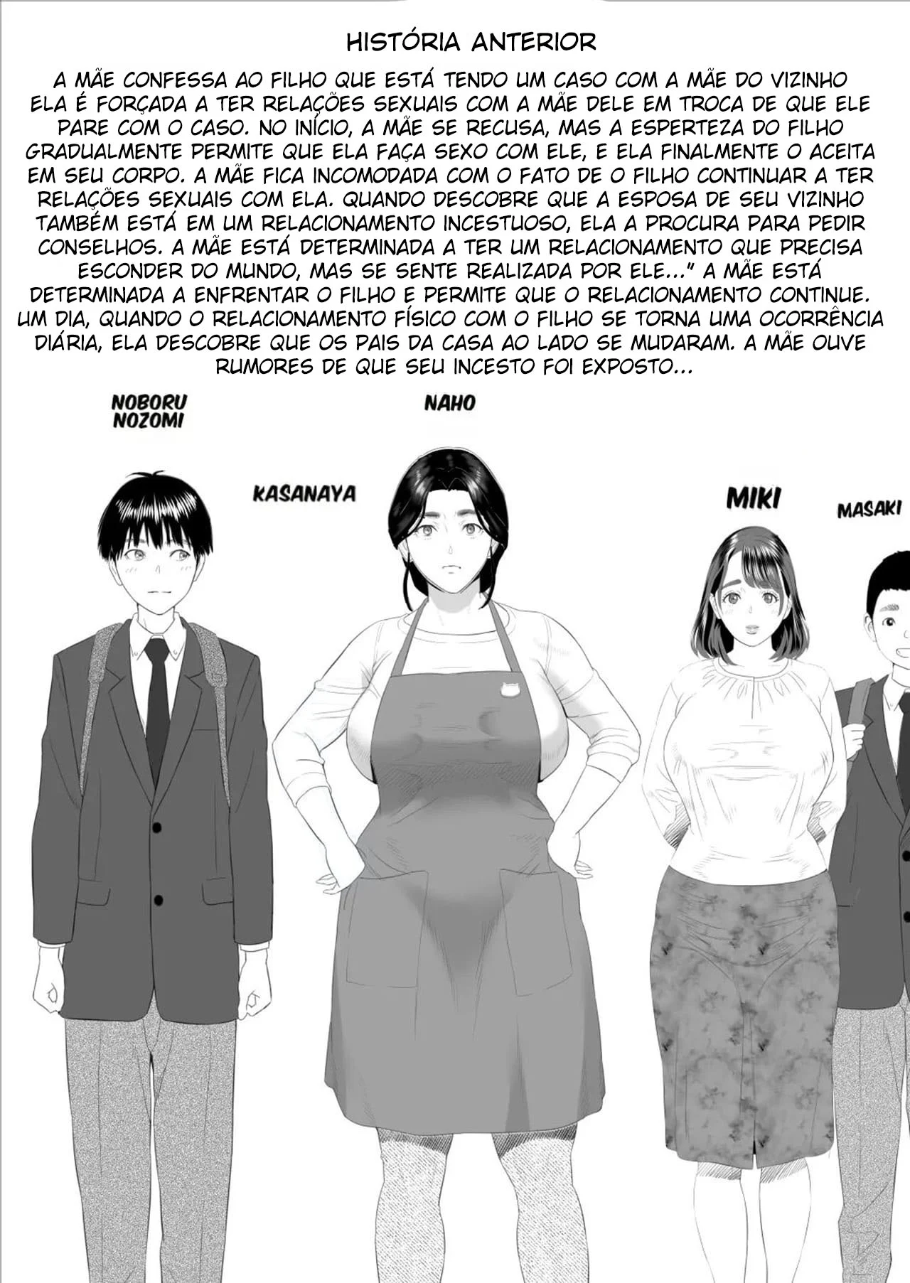 A História de Como eu Vim Acabar Assim Com Minha Mãe 9