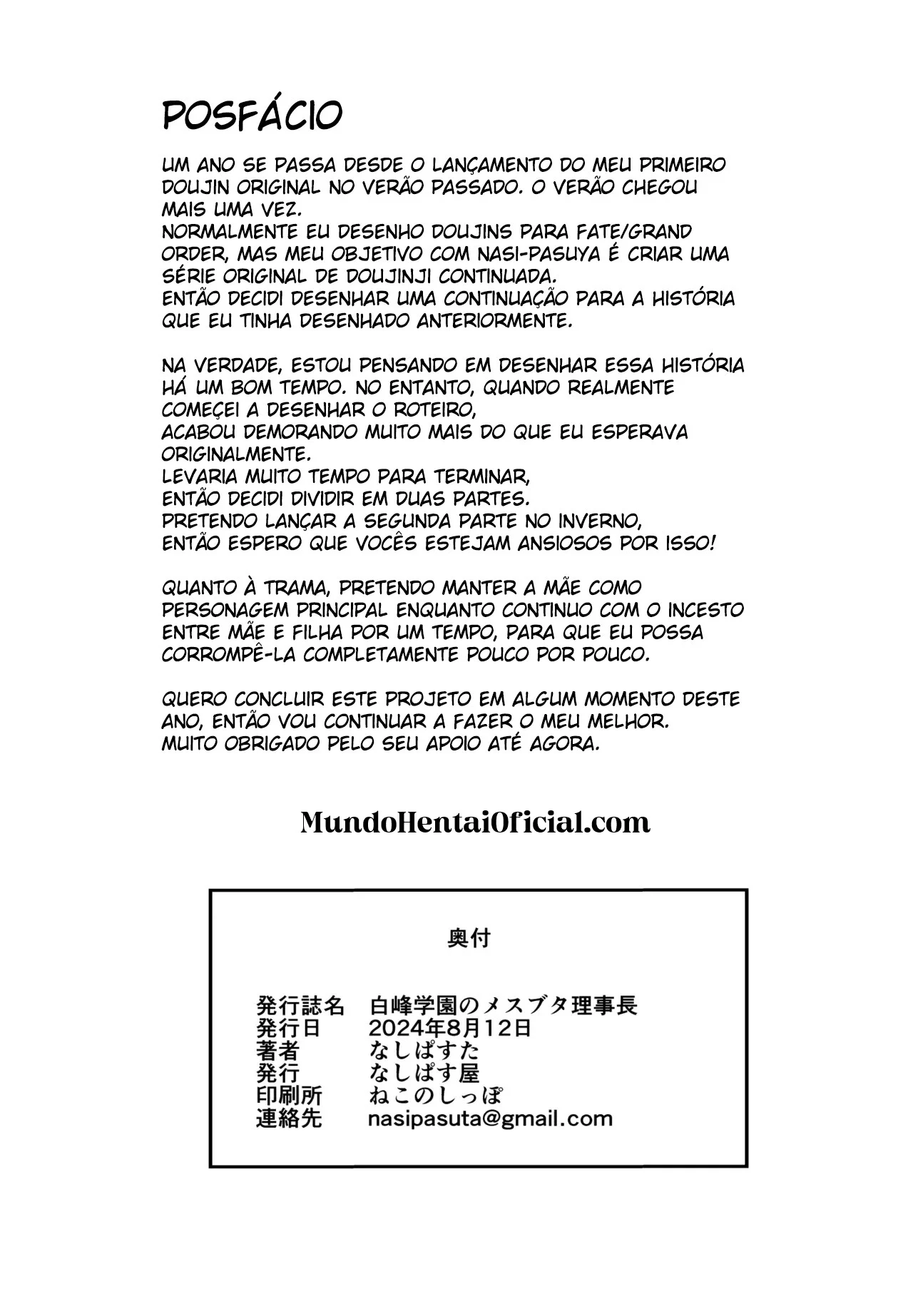 A Diretora da Escola Shiramine